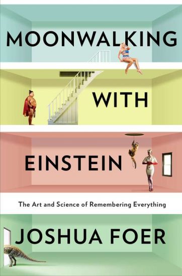 The cover of the best-selling book "Moonwalking with Einstein" by Joshua Foer. This book talks about a lot of the techniques included in this article on how to improve your short term memory.